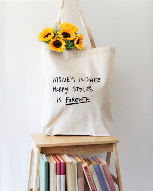 Tote bag Money is fake Harry Styles is forever estampada